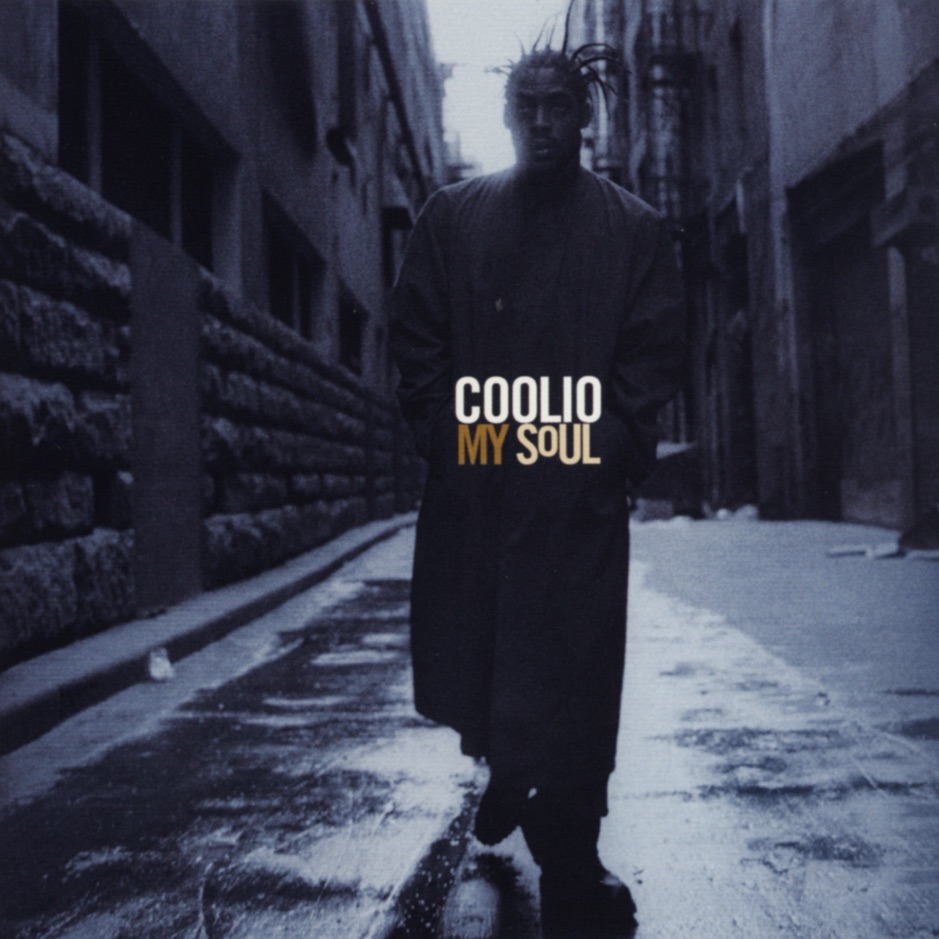 Coolio - My Soul